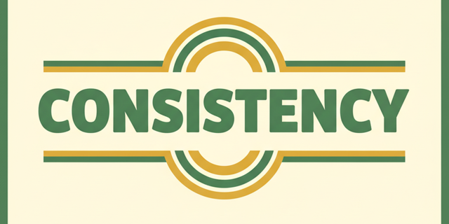 Consistency Over Inspiration