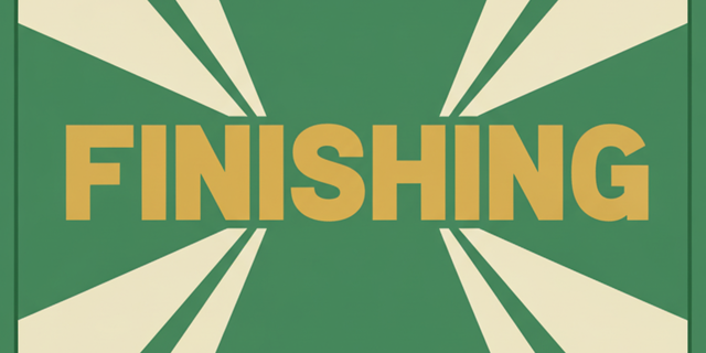 Finish What Builds Trust