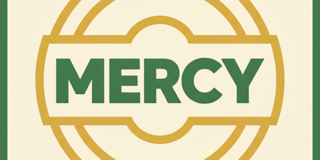 Mercy Moves Before Certainty