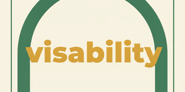 Visibility Is Part of Stewardship